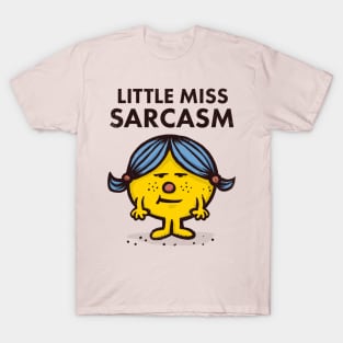 Little Miss Sarcasm T-Shirt